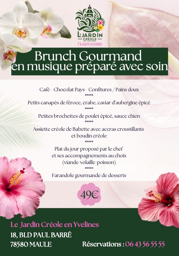 Brunch Gourmand du 1er dimanche du mois - Le Jardin Créole en Yvelines